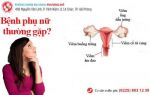 Bệnh phụ nữ thường gặp và dấu hiệu nhận biết