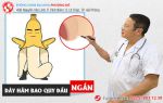 Dây hãm quy đầu bị ngắn có biểu hiện nào? Nguy hiểm không?