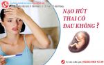 Những thông tin liên quan đến phá thai chị em nên biết