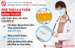 Phá thai từ 5 đến 8 tuần bằng thuốc được không? Tư vấn thuốc phá thai 5, 6, 7, 8 tuần hiệu quả