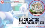 Địa chỉ và phương pháp cắt trĩ Quảng Ninh