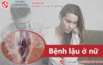 Bi kịch chỉ vì một phút nông nổi của chồng, vợ vô sinh do bệnh lậu ở nữ