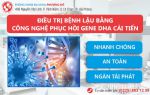 Hỗ Trợ Điều Trị Bệnh Lậu Hiệu Quả, An Toàn Bằng Phương Pháp DHA Cải Tiến Mới