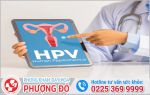 Nhiễm HPV ở nữ nghiêm trọng như thế nào?